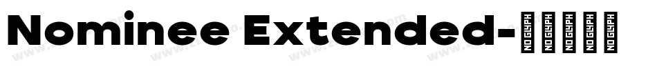 Nominee Extended字体转换
